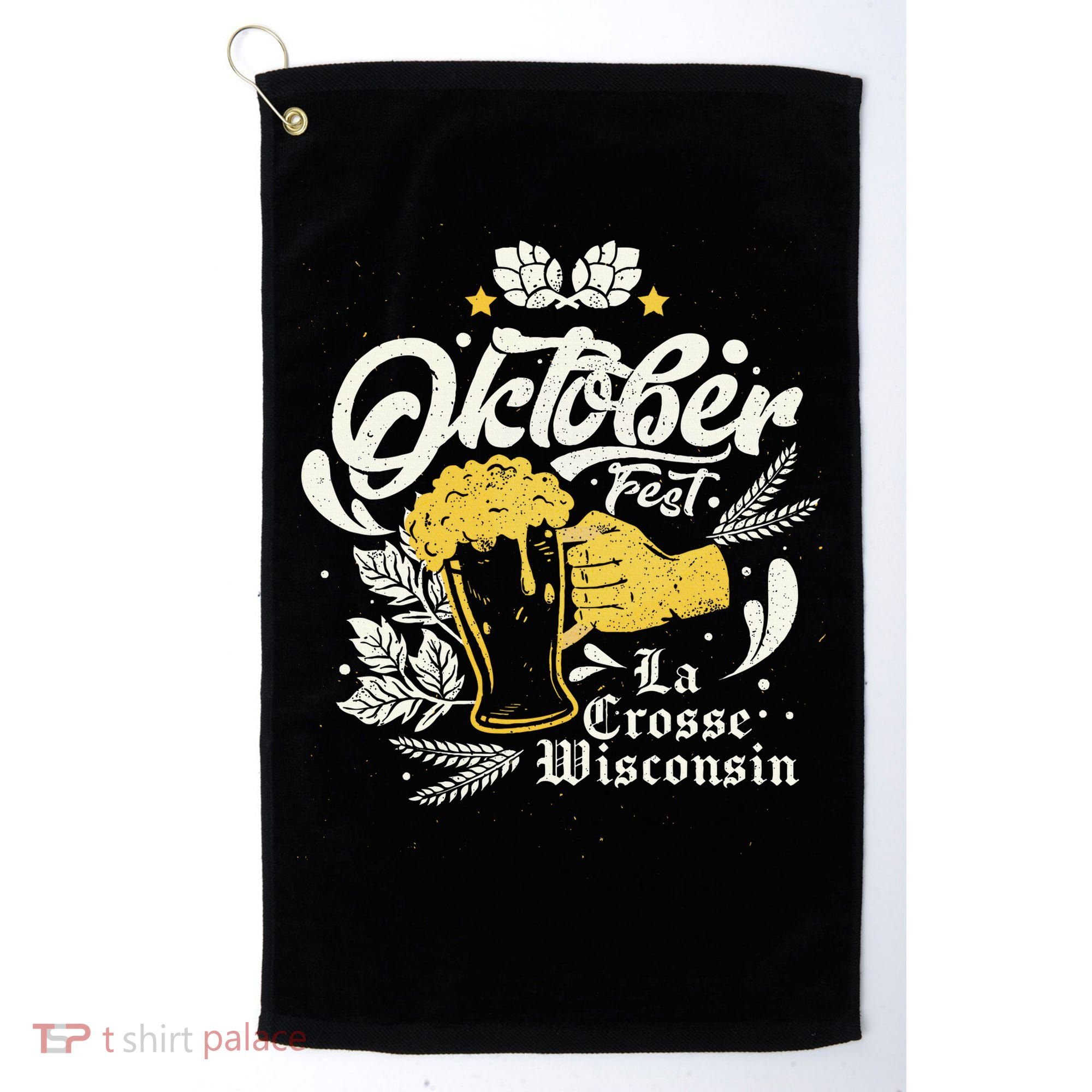 Oktoberfest La Crosse Wisconsin Octoberfest Beer Lovers Golf Towel