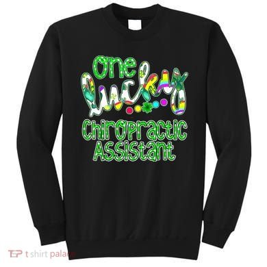 One Lucky Chiropractic Assistant St Patricks Day Nurse Sweatshirt