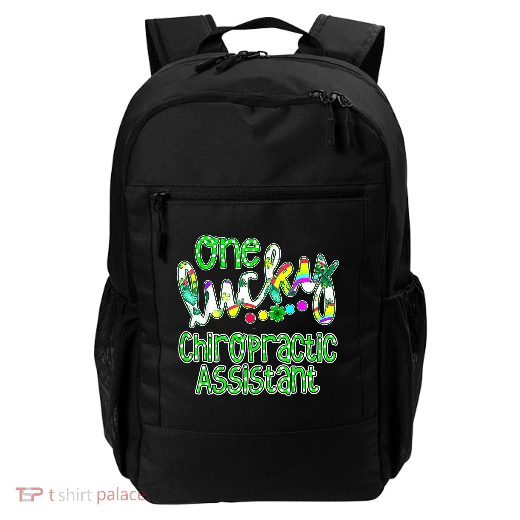 One Lucky Chiropractic Assistant St Patricks Day Nurse Backpack