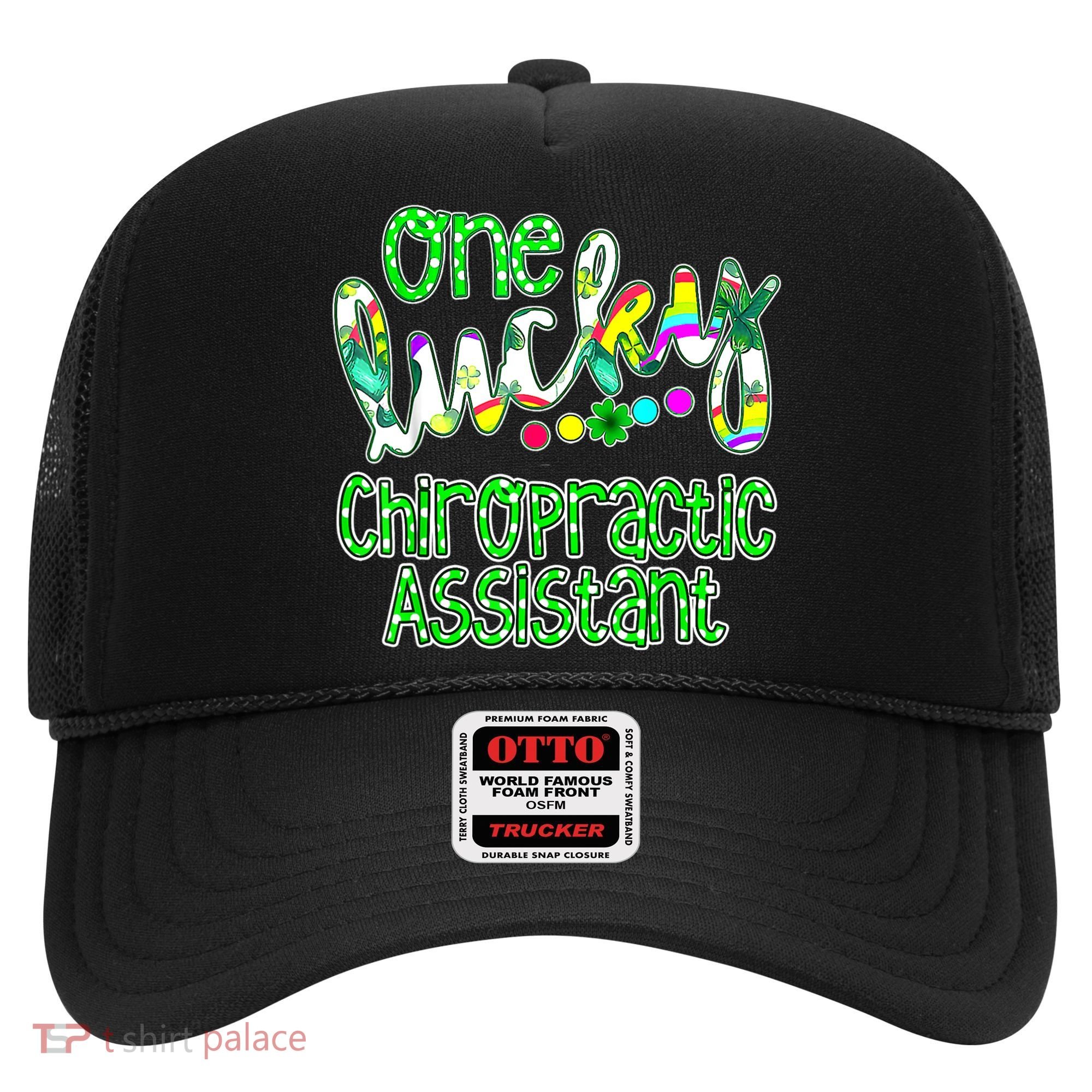 One Lucky Chiropractic Assistant St Patricks Day Nurse Hat