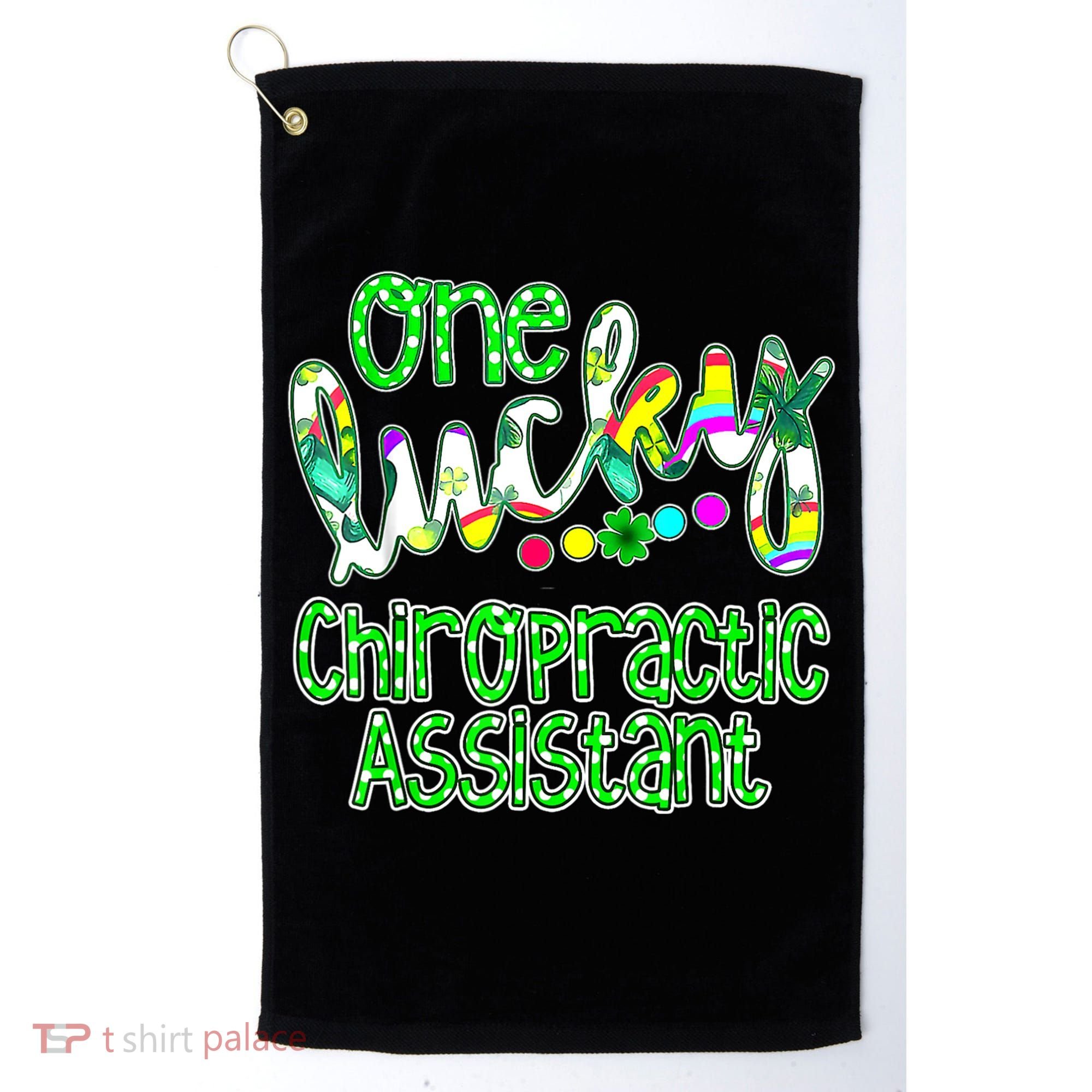 One Lucky Chiropractic Assistant St Patricks Day Nurse Golf Towel