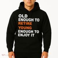 Old Enough To Retire Young Hoodie thumb 2
