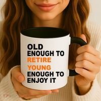 Old Enough To Retire Young Coffee Mug thumb 3