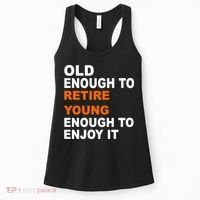 Old Enough To Retire Young Women's Tank Top thumb 0