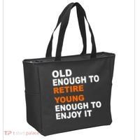 Old Enough To Retire Young Tote Bag thumb 2