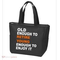 Old Enough To Retire Young Tote Bag thumb 3