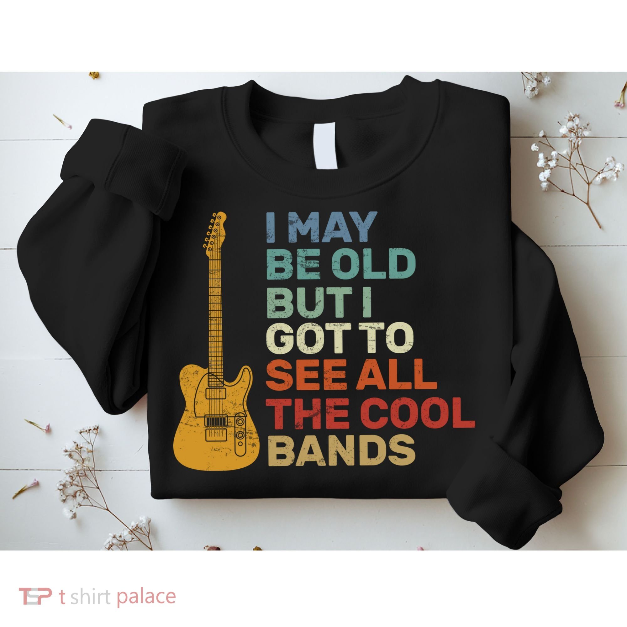 Old Guitarist The Cool Bands Sweatshirt