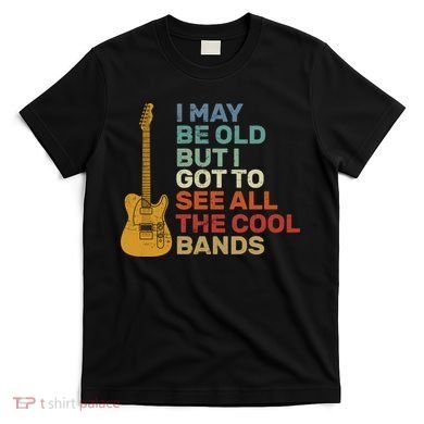 Old Guitarist The Cool Bands T-Shirt