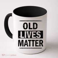 Old Lives Matter Coffee Mug thumb 0