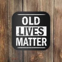 Old Lives Matter Coaster thumb 0