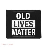 Old Lives Matter Mousepad thumb 0