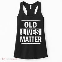 Old Lives Matter Women's Tank Top thumb 0