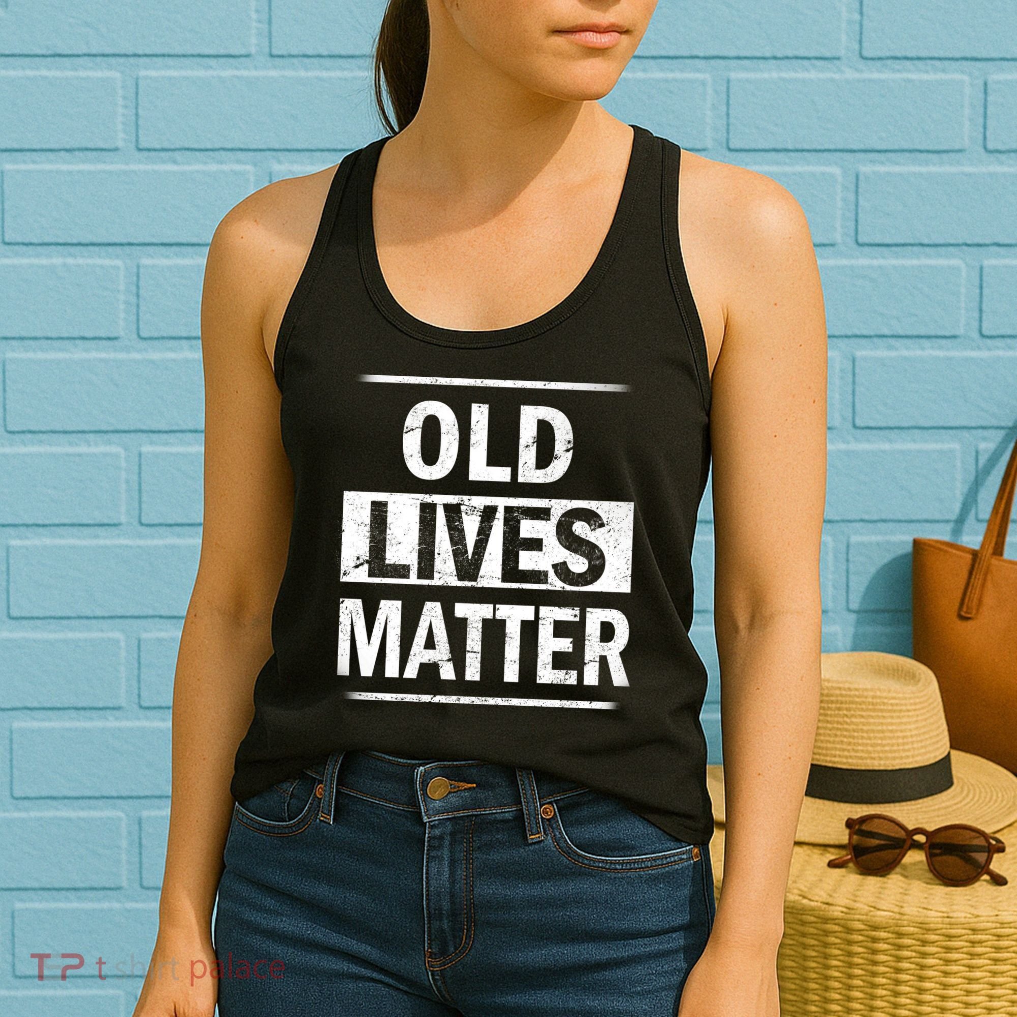 Old Lives Matter Women's Tank Top