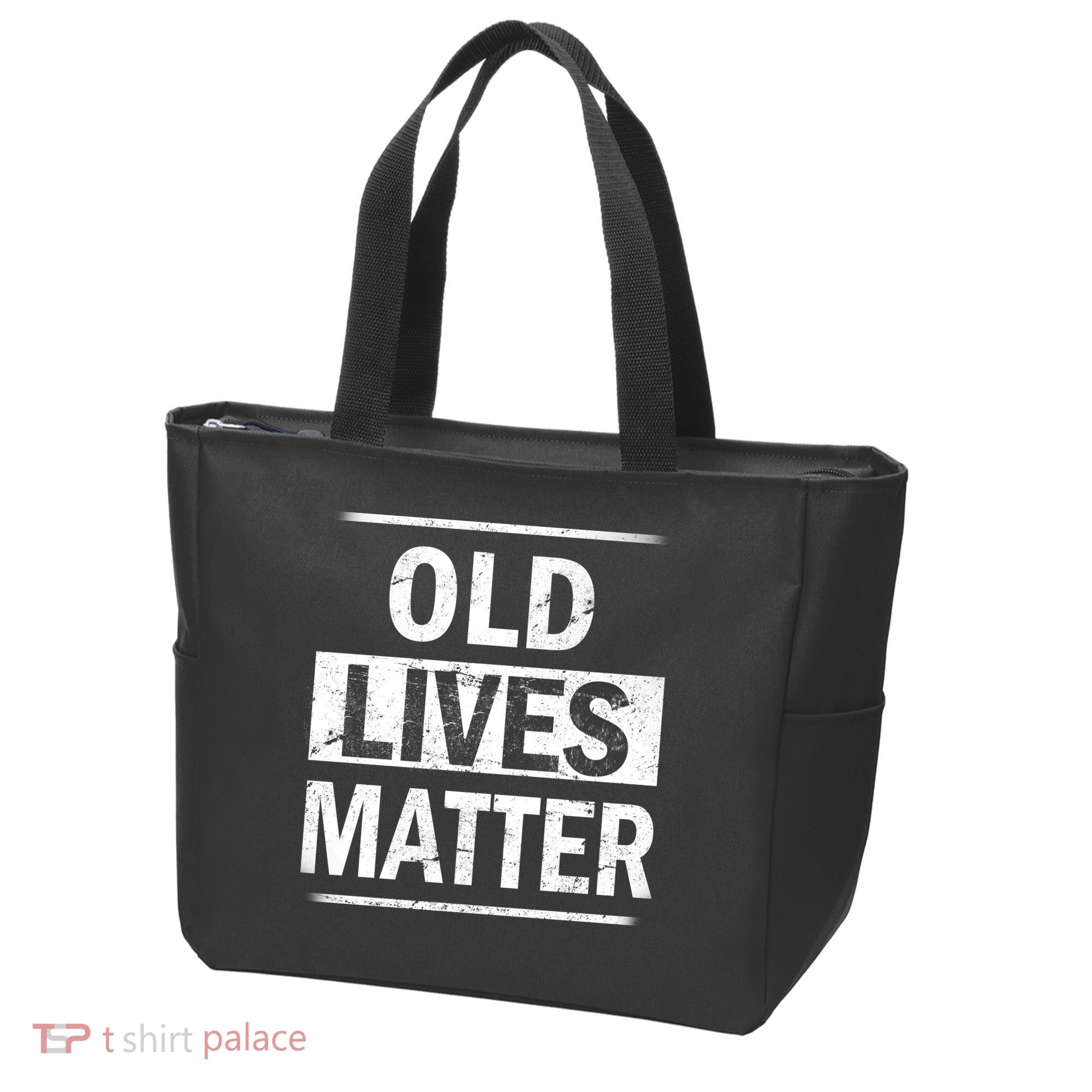 Old Lives Matter Tote Bag