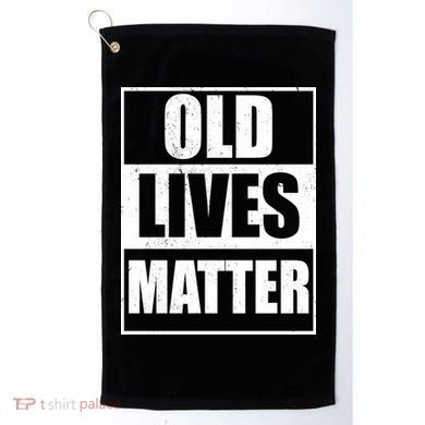 Old Lives Matter Distressed Logo Golf Towel