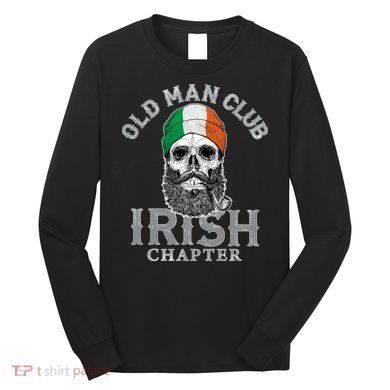 Old Man Club: Irish Chapter Long Sleeve Shirt