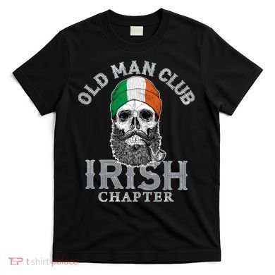 Old Man Club: Irish Chapter T-Shirt