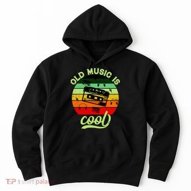 Old Music Is Cool Hoodie