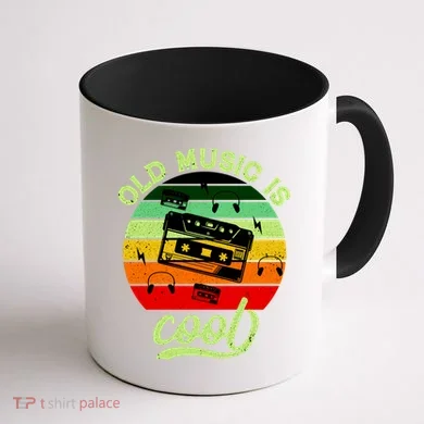 Old Music Is Cool Coffee Mug back