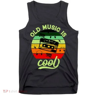 Old Music Is Cool Tank Top