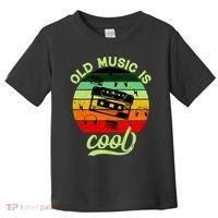 Old Music Is Cool Toddler T-Shirt thumb 0