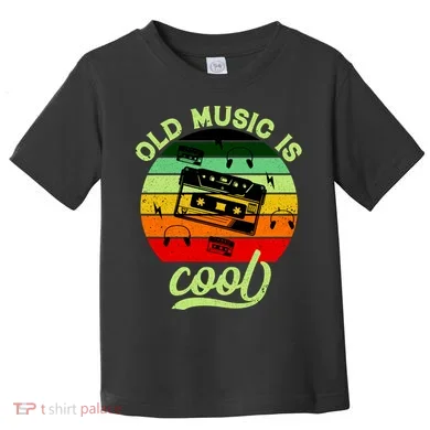 Old Music Is Cool Toddler T-Shirt