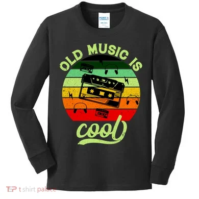 Old Music Is Cool Kids Long Sleeve Shirt