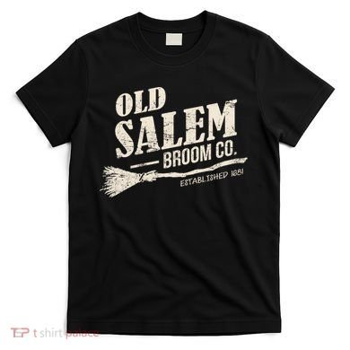 Old Salem Broom Company T-Shirt
