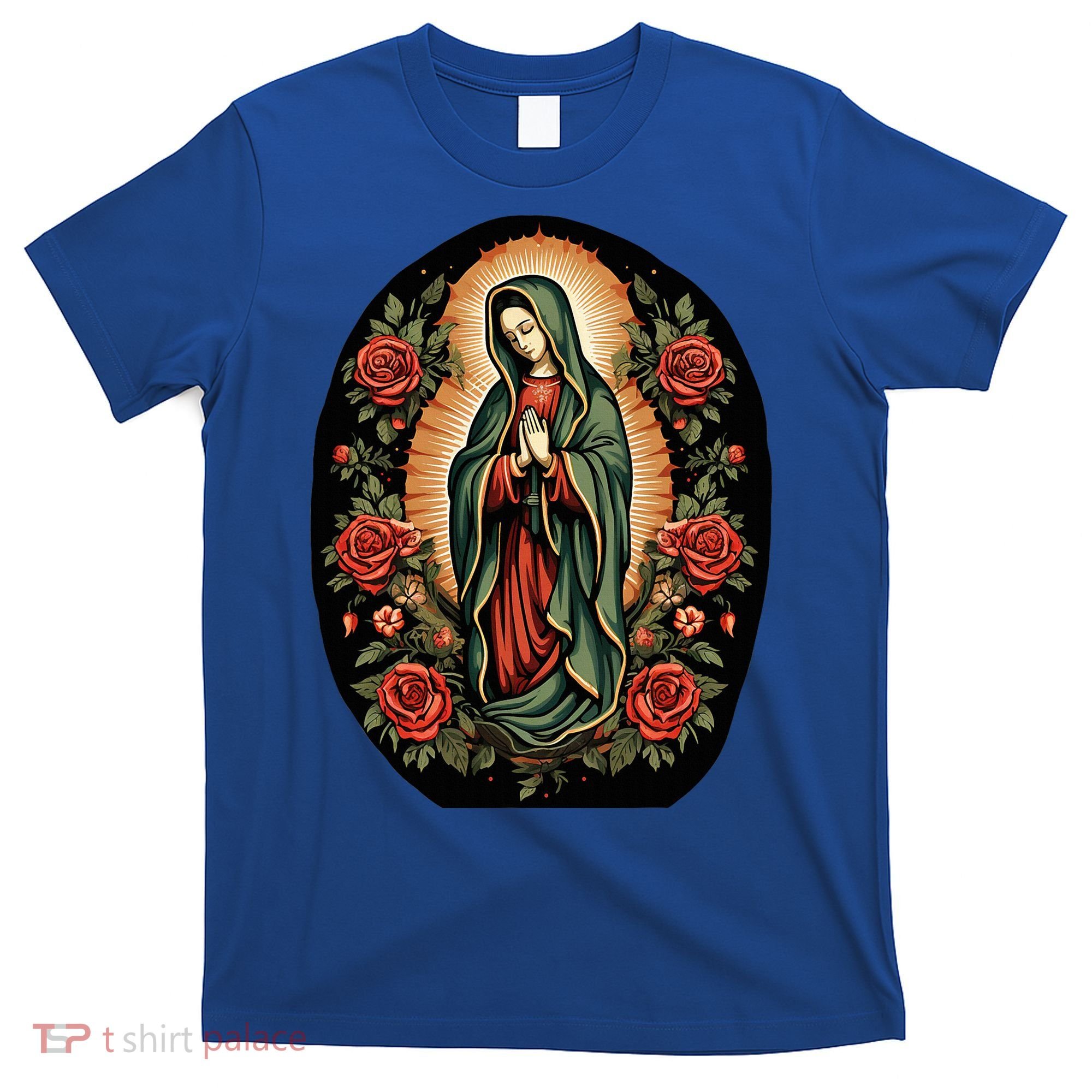 Our Lady De Guadalupe Sant Mary For Christians Catholics T-Shirt