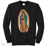 Our Lady De Guadalupe Sant Mary For Christians Catholics Sweatshirt thumb 0