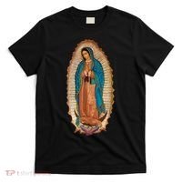Our Lady De Guadalupe Sant Mary For Christians Catholics T-Shirt thumb 0