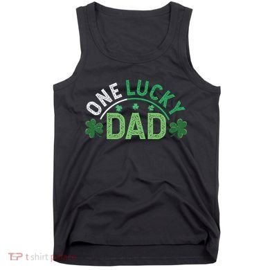 One Lucky Dad Shamrock Papa Irish Saint Patricks Day Daddy Tank Top