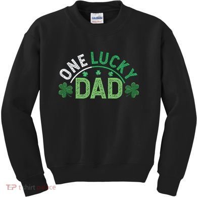 One Lucky Dad Shamrock Papa Irish Saint Patricks Day Daddy Kids Sweatshirt