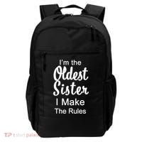 Oldest Sister I Make The Rules Funny Backpack thumb 0