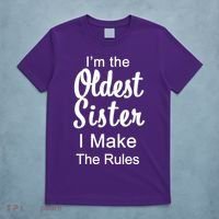 Oldest Sister I Make The Rules Funny T-Shirt thumb 5