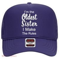 Oldest Sister I Make The Rules Funny Hat thumb 0
