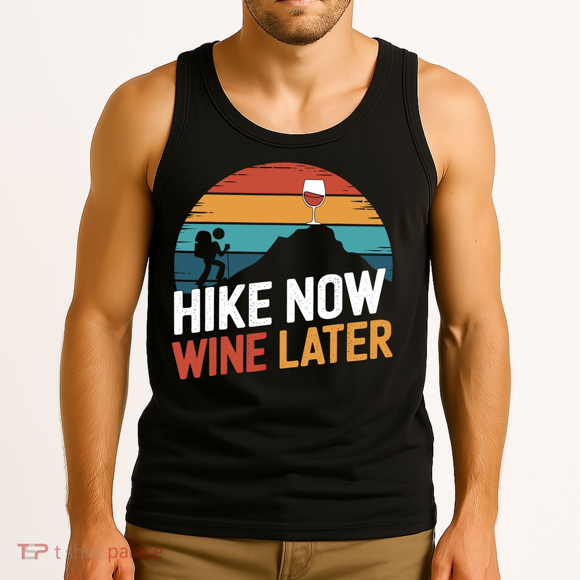 Outdoor Lover Funny Hike Now Wine Later Hiker Mom  Tank Top