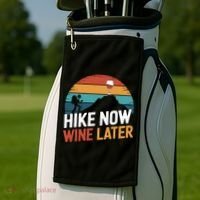 Outdoor Lover Funny Hike Now Wine Later Hiker Mom  Golf Towel thumb 2