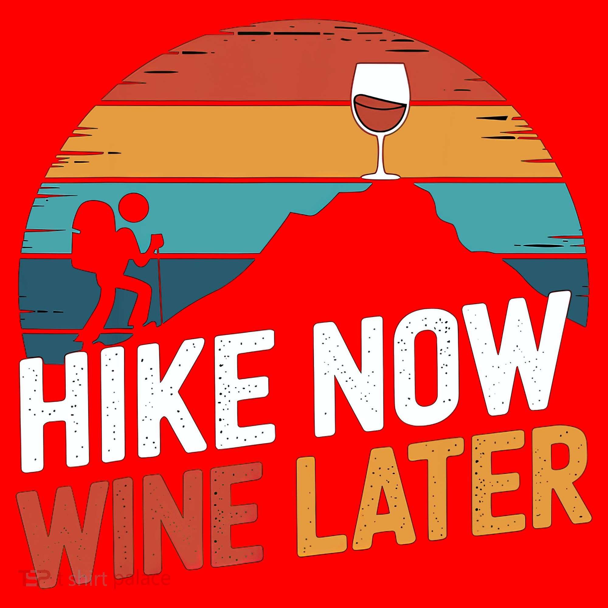 Outdoor Lover Funny Hike Now Wine Later Hiker Mom  Santa Hat