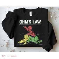 Ohms Law Funny Shirt.Electrical Electronics Engineer Funny T TShirt Sweatshirt thumb 2