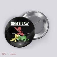 Ohms Law Funny Shirt.Electrical Electronics Engineer Funny T TShirt Button thumb 0