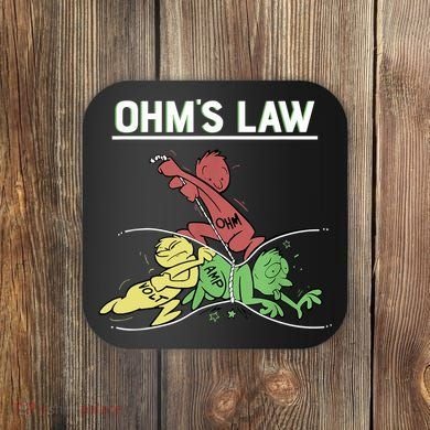 Ohms Law Funny Shirt.Electrical Electronics Engineer Funny T TShirt Coaster