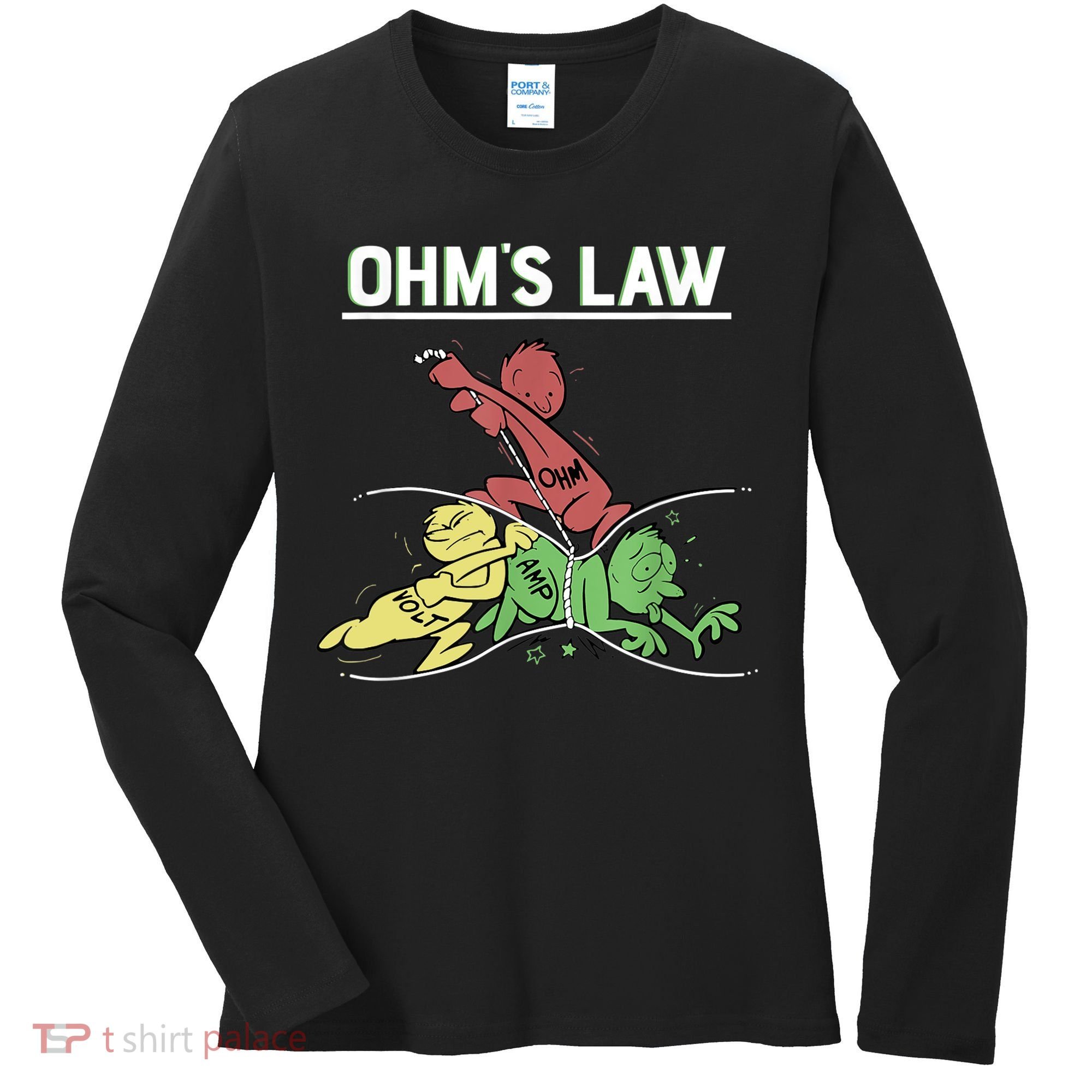 Ohms Law Funny Shirt.Electrical Electronics Engineer Funny T TShirt Women's Long Sleeve Shirt