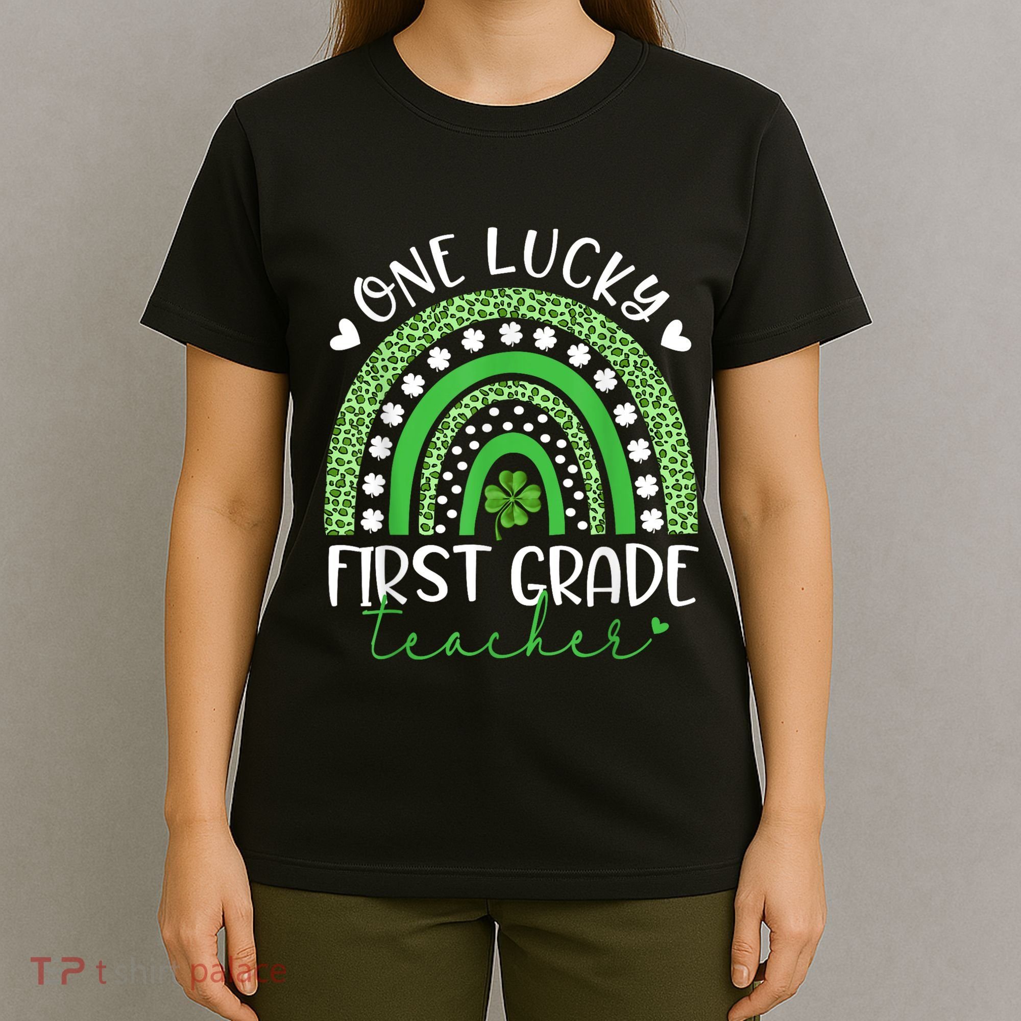One Lucky First Grade Teacher St Patricks Day Funny Rainbow T-Shirt
