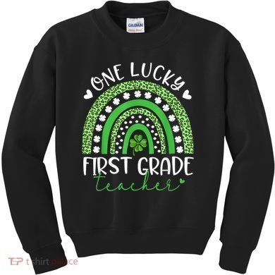 One Lucky First Grade Teacher St Patricks Day Funny Rainbow Kids Sweatshirt