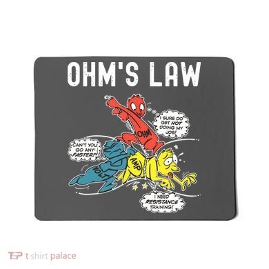 Ohms Law Funny Electricity Explained Electrical Engineer Mousepad