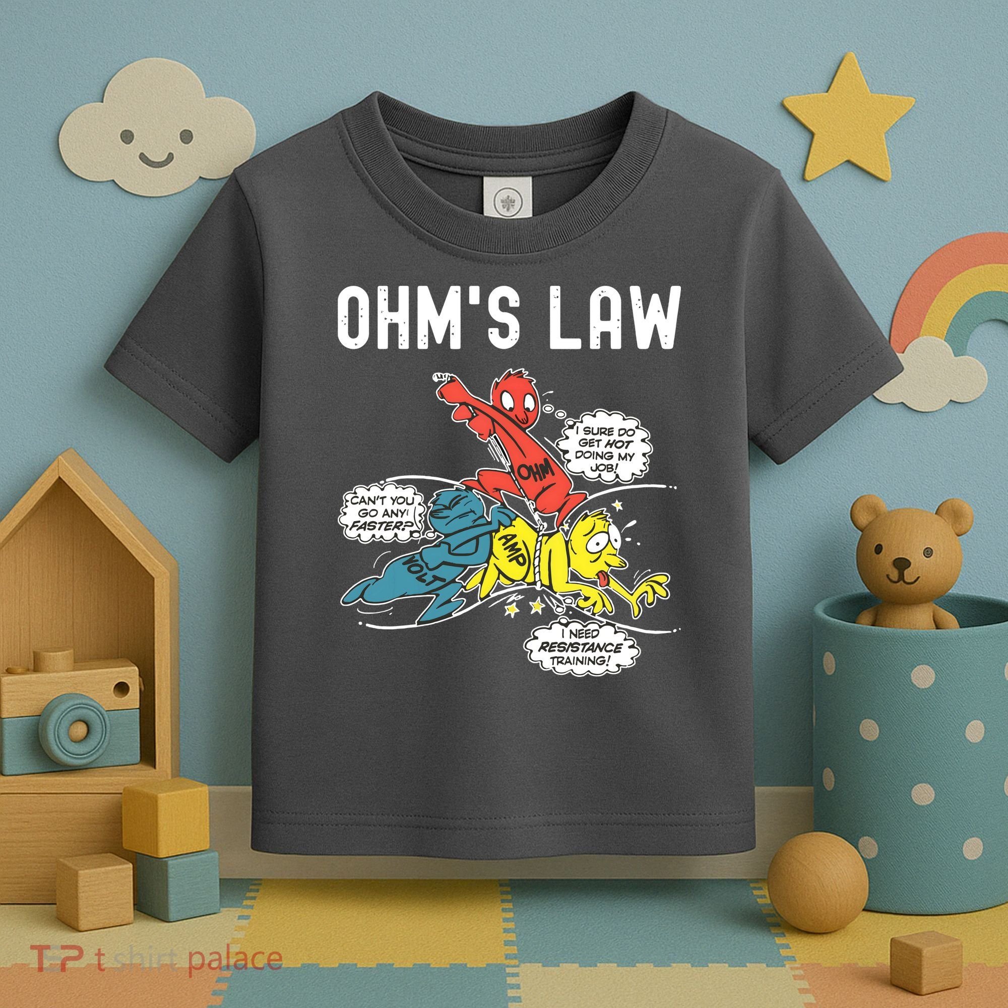Ohms Law Funny Electricity Explained Electrical Engineer Toddler T-Shirt