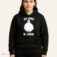 Oh Lawd He Comin Thicc Goose Meme Hoodie thumb 5