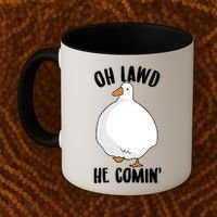 Oh Lawd He Comin Thicc Goose Meme Coffee Mug thumb 2
