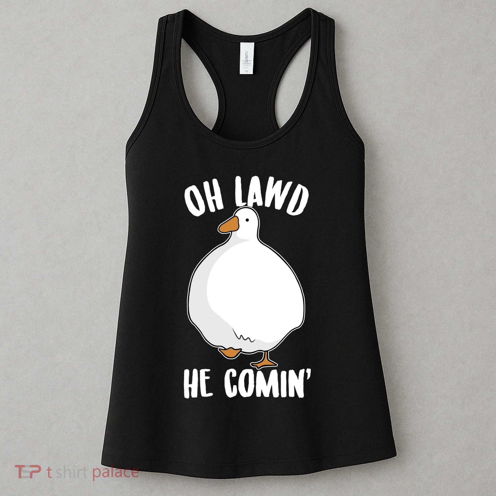 Oh Lawd He Comin Thicc Goose Meme Women's Tank Top